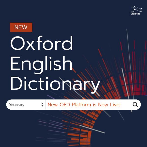 New OED Platform is Now Live! Oxford English Dictionary